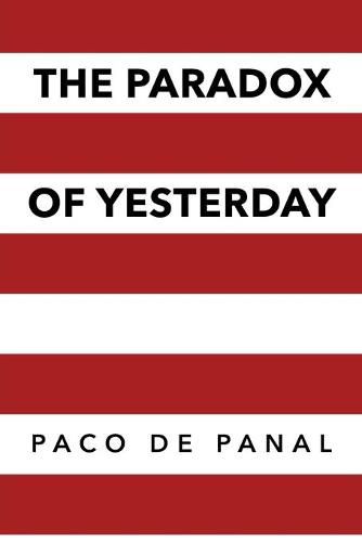 Cover image for The Paradox of Yesterday