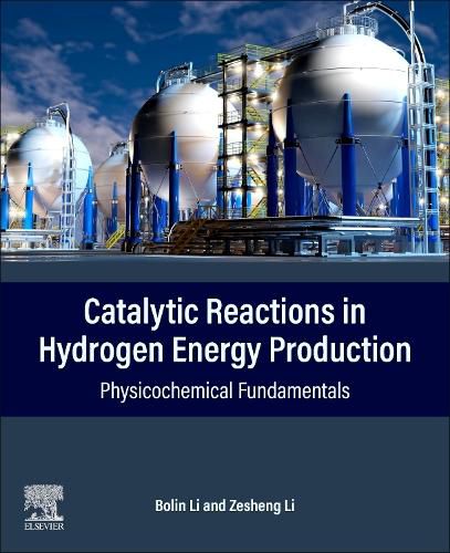 Catalytic Reactions in Hydrogen Energy Production