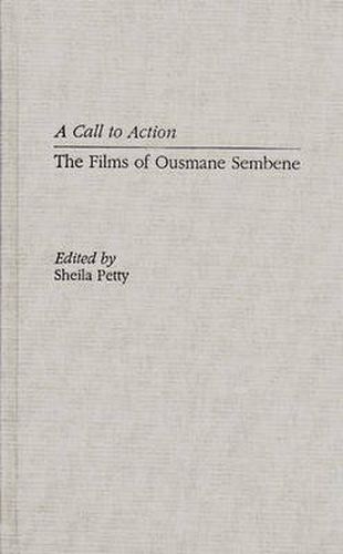 Cover image for A Call to Action: The Films of Ousmane Sembene