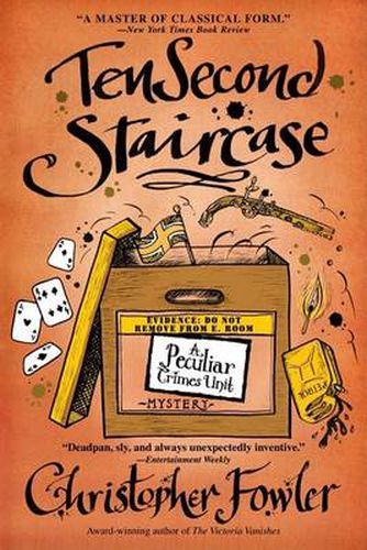 Ten Second Staircase: A Peculiar Crimes Unit Mystery