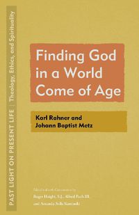 Cover image for Finding God in a World Come of Age