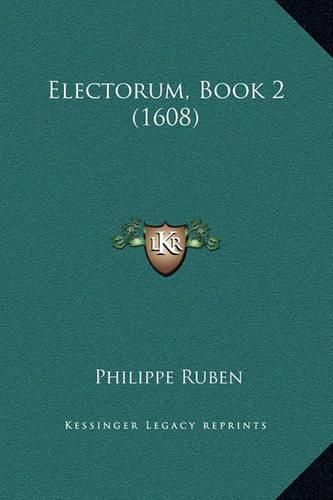 Cover image for Electorum, Book 2 (1608)