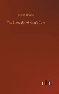 Cover image for The Smuggler of Kings Cove