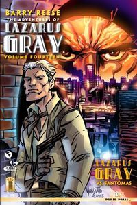 Cover image for The Adventures of Lazarus Gray Volume Fourteen