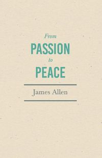 Cover image for From Passion to Peace