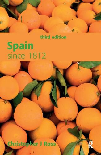 Cover image for Spain since 1812: Since 1812