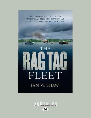 The Rag Tag Fleet