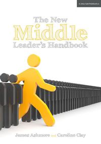 Cover image for The New Middle Leader's Handbook