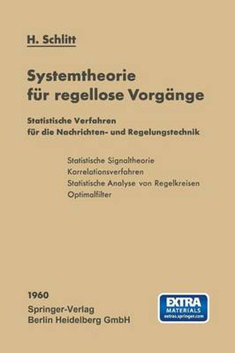 Cover image for Systemtheorie fur regellose Vorgange: Statistische Verfahren fur die Nachrichten- und Regelungstechnik