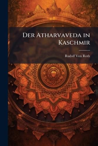 Cover image for Der Atharvaveda in Kaschmir