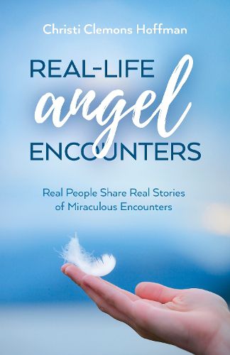 Cover image for Real-Life Angel Encounters