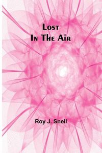 Cover image for Lost in the Air