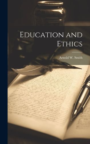 Cover image for Education and Ethics