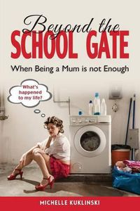 Cover image for Beyond the School Gate