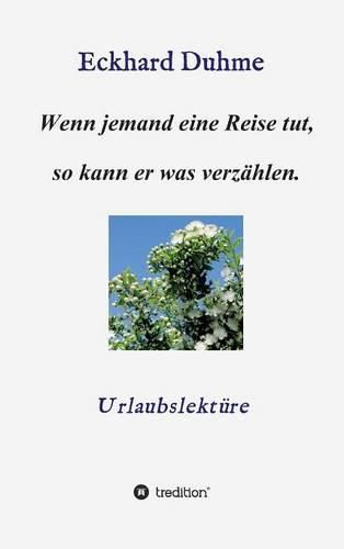 Cover image for Wenn jemand eine Reise tut, so kann er was verzahlen.