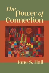 Cover image for The Power of Connection