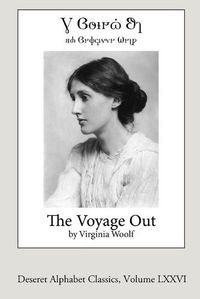 Cover image for The Voyage Out (Deseret Alphabet Edition)