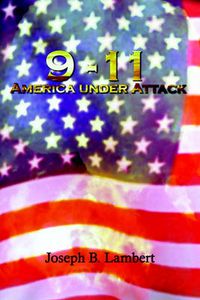 Cover image for 9-11 America Under Attack