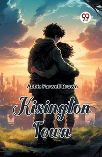 Cover image for Kisington Town