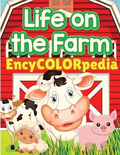Cover image for EncyCOLORpedia - Farm Animals