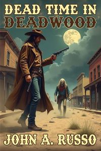 Cover image for Dead Time in Deadwood