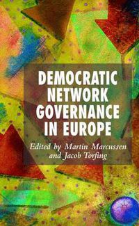 Cover image for Democratic Network Governance in Europe