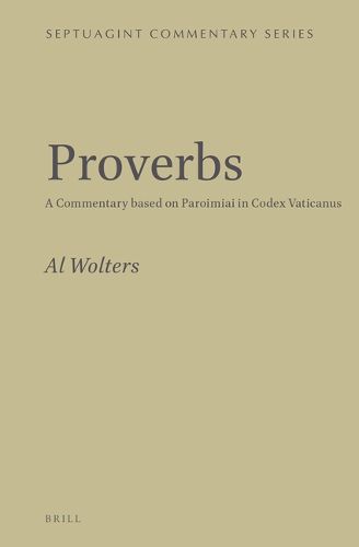 Cover image for Proverbs: A Commentary based on Paroimiai in Codex Vaticanus