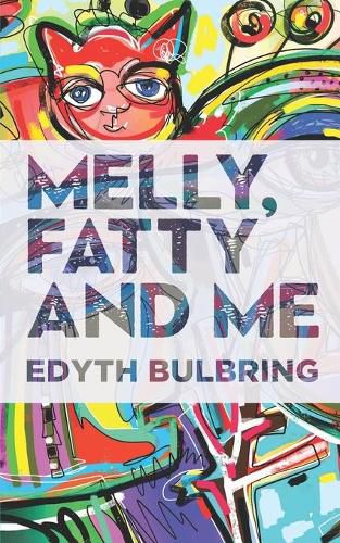 Cover image for Melly, Fatty and Me