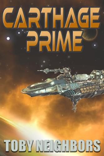 Cover image for Carthage Prime: Ace Evans Trilogy book 2