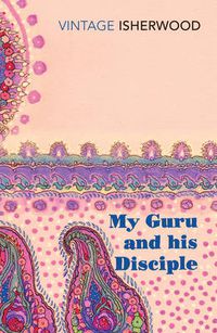 Cover image for My Guru and His Disciple