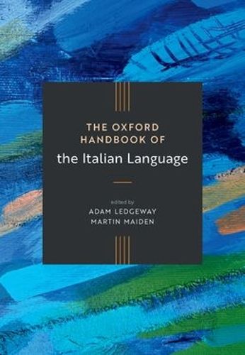 Cover image for The Oxford Handbook of the Italian Language