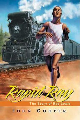 Cover image for Rapid Ray: The Story Ray Lewis