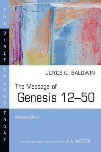 Cover image for The Message of Genesis 12-50