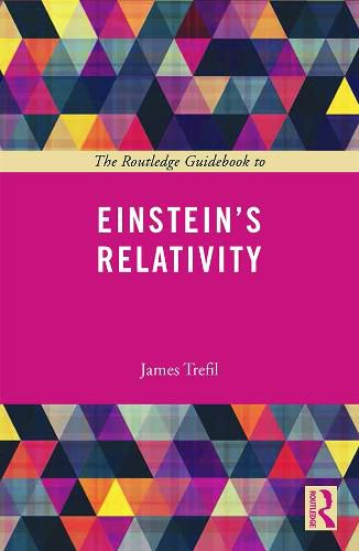 Cover image for The Routledge Guidebook to Einstein's Relativity