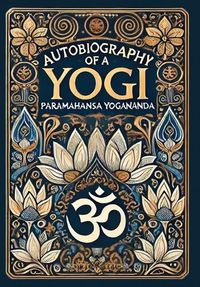 Cover image for Autobiography of a Yogi (Collector's Edition) (Laminated Hardback with Jacket)