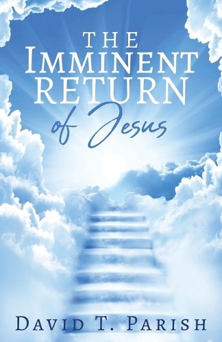 Cover image for The Imminent Return of Jesus