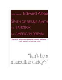 Cover image for The Death of Bessie Smith / the Sandbox / the American Dream
