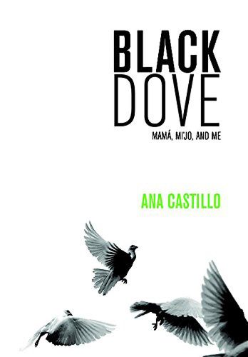 Cover image for Black Dove: Mama, Mi'jo, and Me