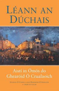 Cover image for Leann an Duchais: Aisti in Omos Do Ghearoid O Crualaoich