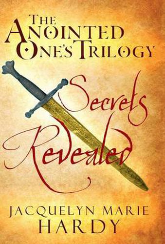 Cover image for The Anointed One's Trilogy: Secrets Revealed