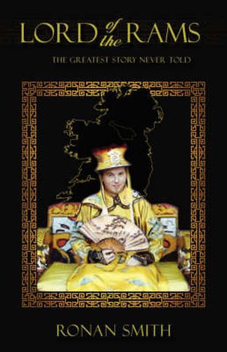 Cover image for Lord of the Rams: The Greatest Story Never Told