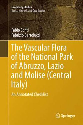 Cover image for The Vascular Flora of the National Park of Abruzzo, Lazio and Molise (Central Italy): An Annotated Checklist