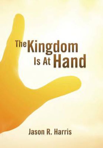 Cover image for The Kingdom Is at Hand