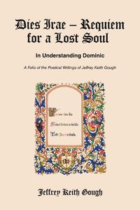 Cover image for Dies Irae - Requiem for a Lost Soul In Understanding Dominic