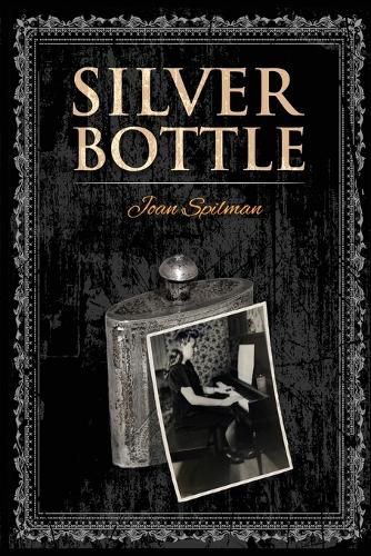 Cover image for Silver Bottle