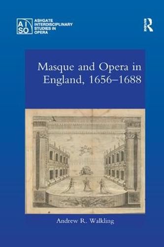 Cover image for Masque and Opera in England, 1656-1688