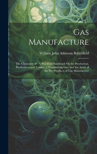 Cover image for Gas Manufacture