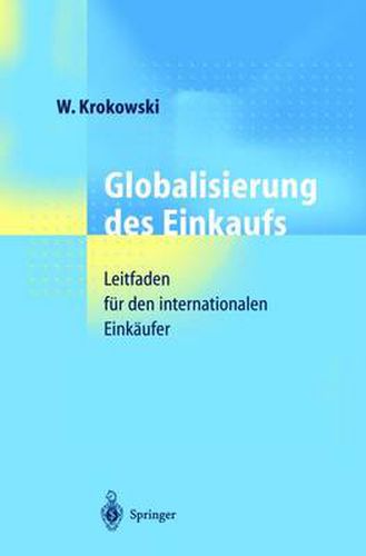 Cover image for Globalisierung Des Einkaufs: Leitfaden Fur Den Internationalen Einkaufer