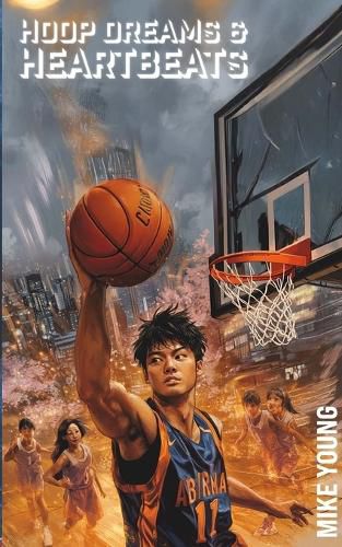 Cover image for Hoop Dreams & Heartbeats