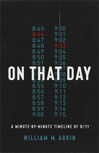 Cover image for On That Day: The Definitive Timeline of 9/11